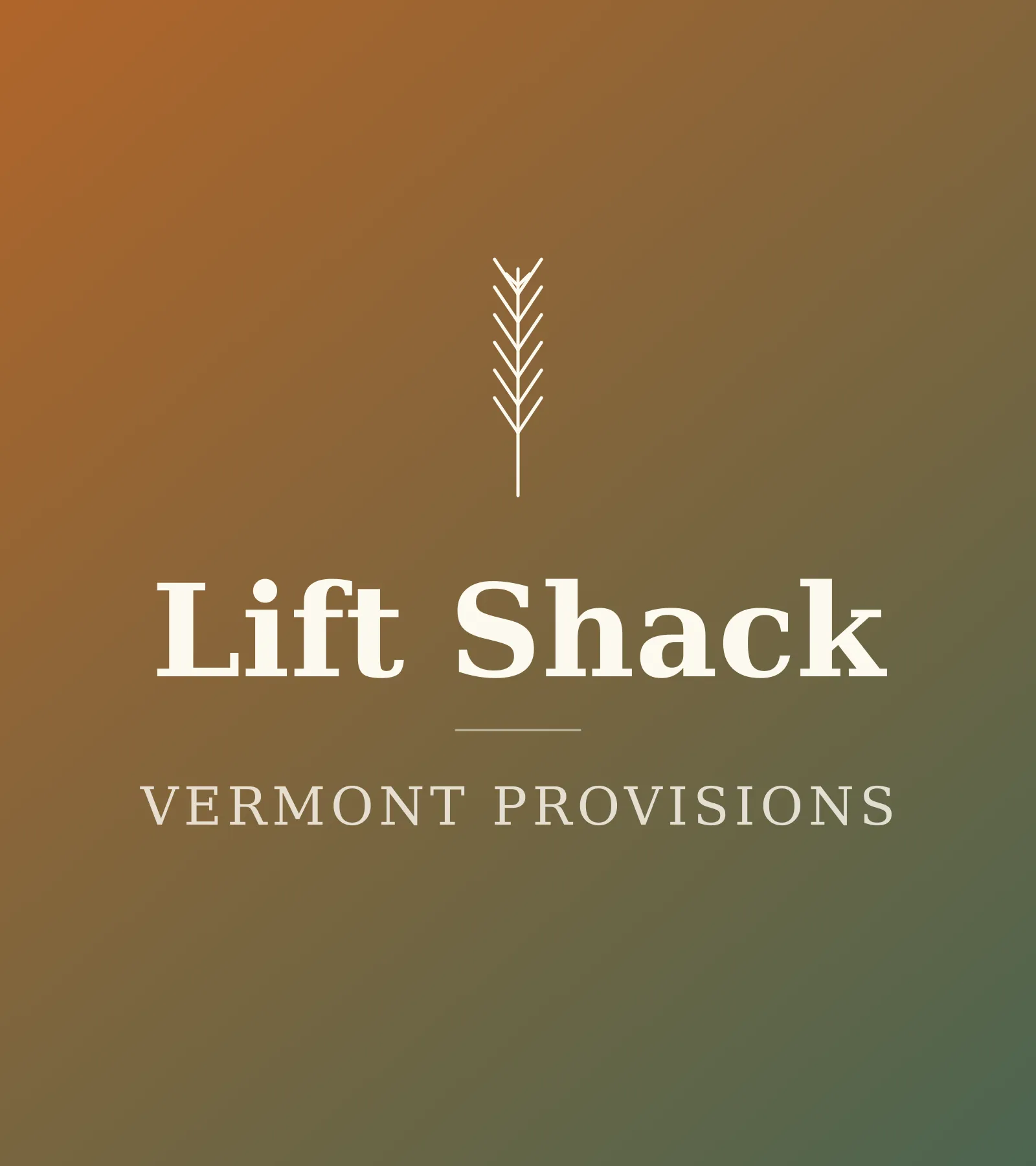 A rustic Vermont bakery scene — golden maple-amber light over a flour-dusted bench with a fresh loaf, a jar of dark amber maple syrup, and a wheat-stalk crest evoking the Lift Shack Provisions wordmark.
